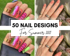 50 Best Summer Nail Designs