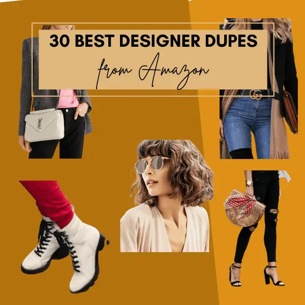 30 Best Amazon Designer Dupes