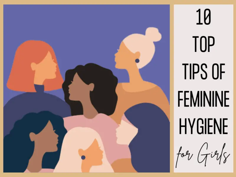 10 Top Tips For Female Hygiene You Should Know - MorningKo