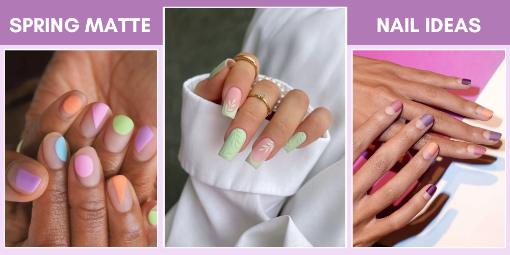 matte spring nails inspo